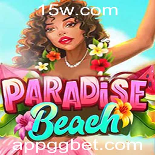 Explorando o Mundo de ParadiseBeach: Mergulhe na Diversão com GG Bet